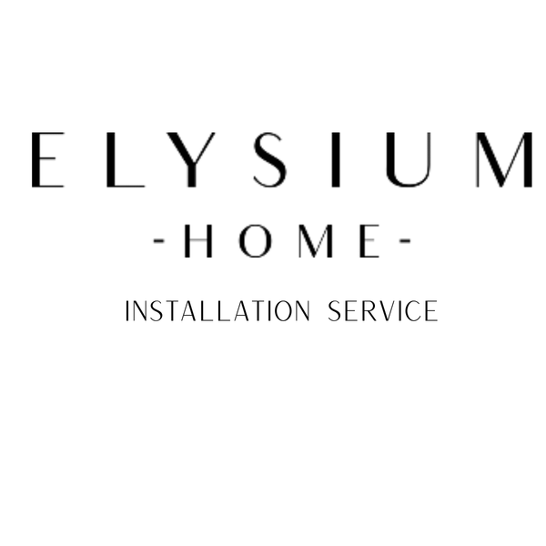 Installation Service ELYSIUM HOME